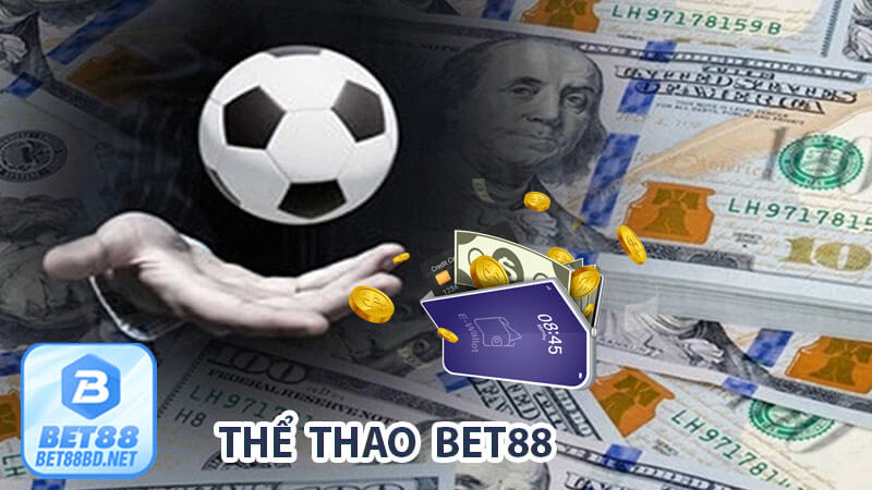 Giới thiệu về Thể Thao bet88 