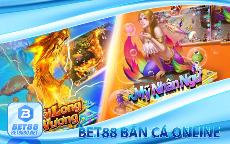 Bắn cá bet88