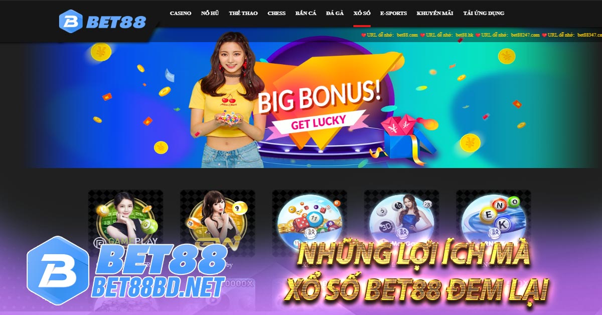 Những lợi ích mà Xổ số bet88 đem lại